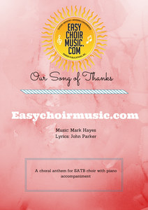 Our Song of Thanks (SATB)