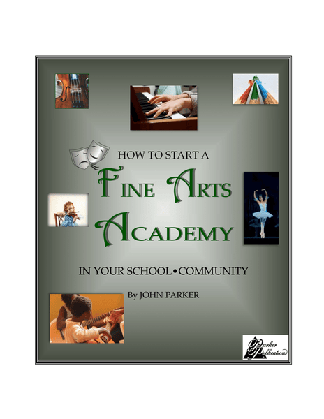 How To Start A Fine Arts Academy In Your School Or Community