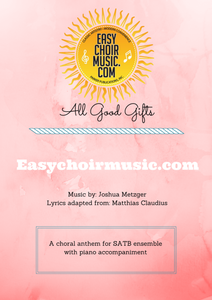 All Good Gifts (SATB)