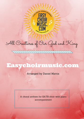 All Creatures of Our God and King (SATB)