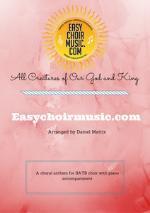 All Creatures of Our God and King (SATB)