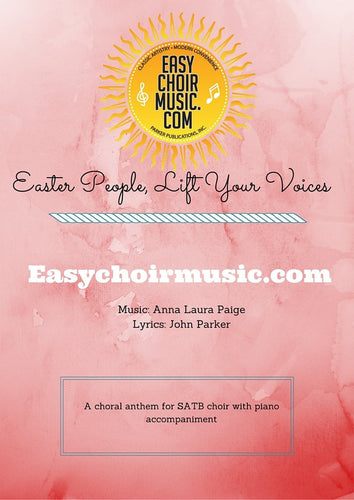 Easter People, Lift Your Voices (SATB)