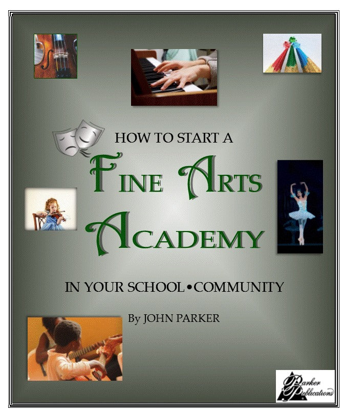 How To Start a Fine Arts Academy In Your School/Community