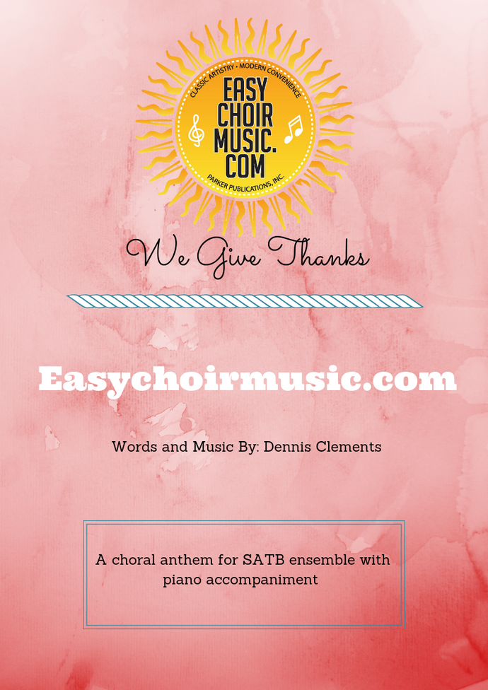 We Give Thanks (SATB)