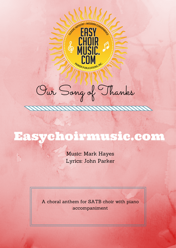 Our Song of Thanks (SATB)