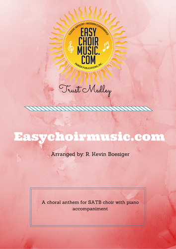 Trust Medley (SATB)