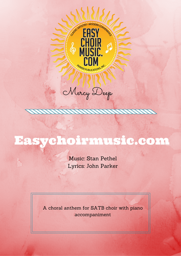 Mercy Deep (SATB)