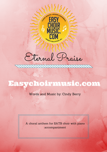 Eternal Praise (SATB)