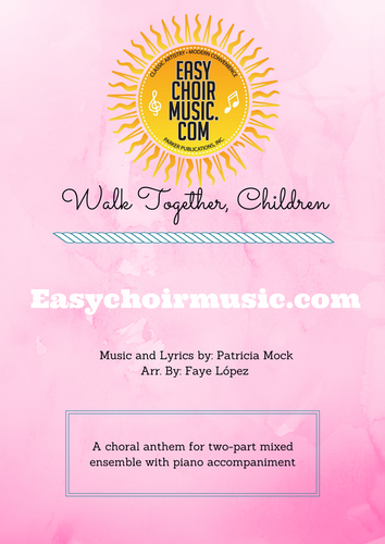 Walk Together, Children (2-part)